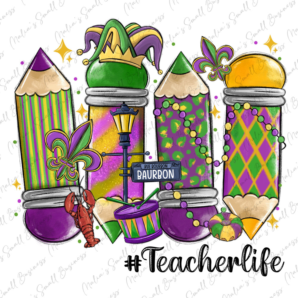 Mardi Gras Teacher life png sublimation design download, Mardi Gras png, Mardi Gras Carnaval png, Teacher png, sublimate designs download.jpg