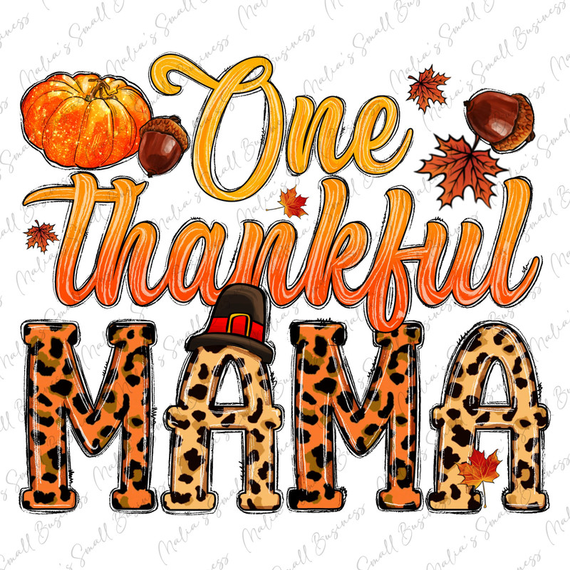 One thankful mama png sublimation design download, Happy Thanksgiving png, western mama png, Fall png, sublimate designs download.jpg