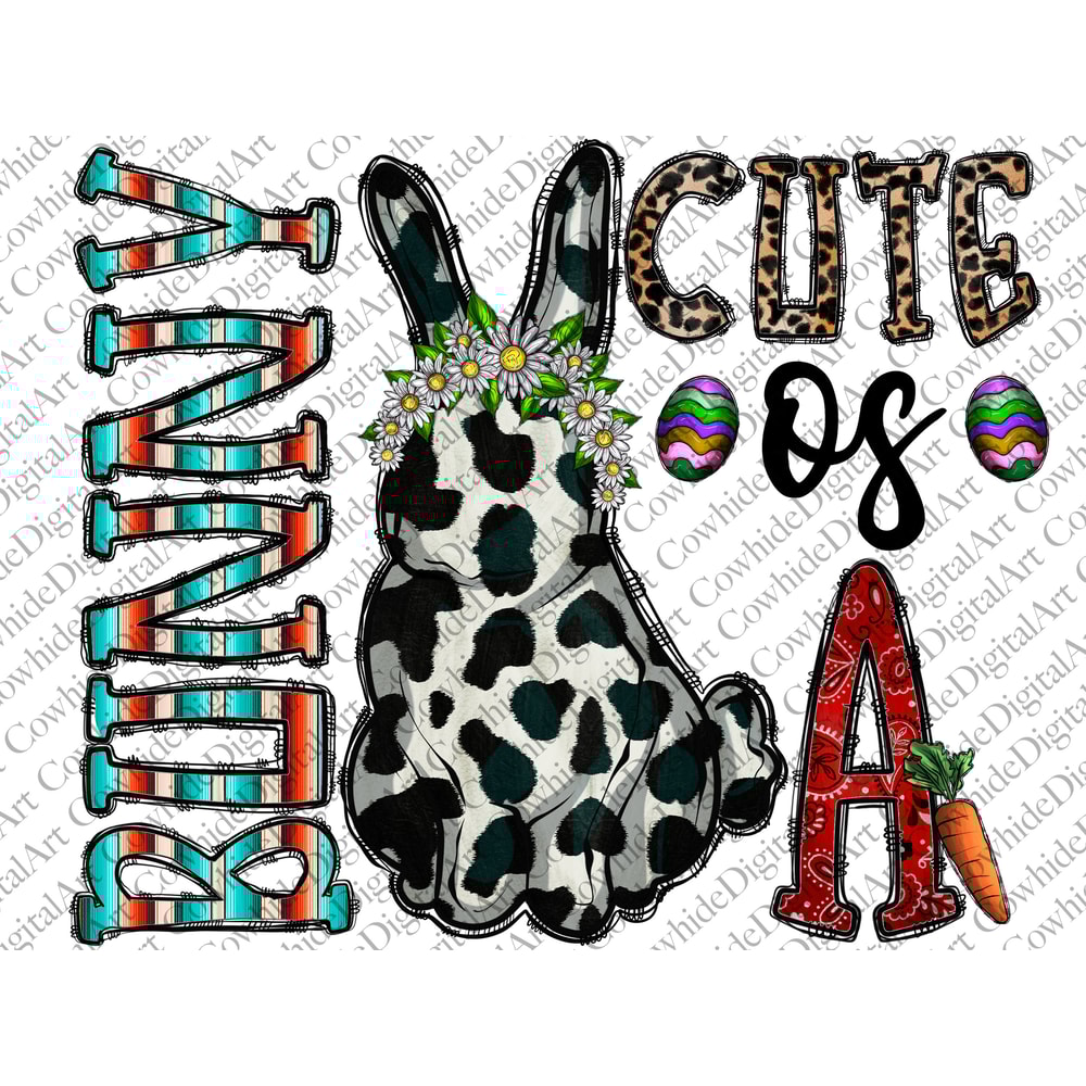 Cute as a Bunny Png, Western PNG, Easter Png, Happy Easter png, Easter Day png, Cowhide, Sublimation Design, Digital Download,Cowhide.jpg