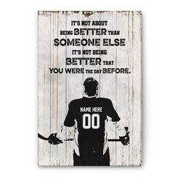 personalized hockey poster & canvas, motivation quotes - about being better wall art, custom name number home decor