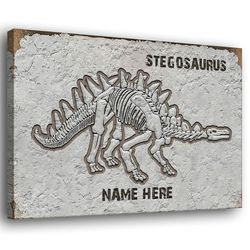 personalized dinosaurs poster canvas, stegosaurus fossil - dinosaur bone wooden wall wall art, custom name home decor fo