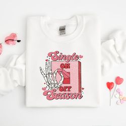 single season skeleton shirt, valentine lovers day top shirt, retro valentine sweatshirt, love season shirt