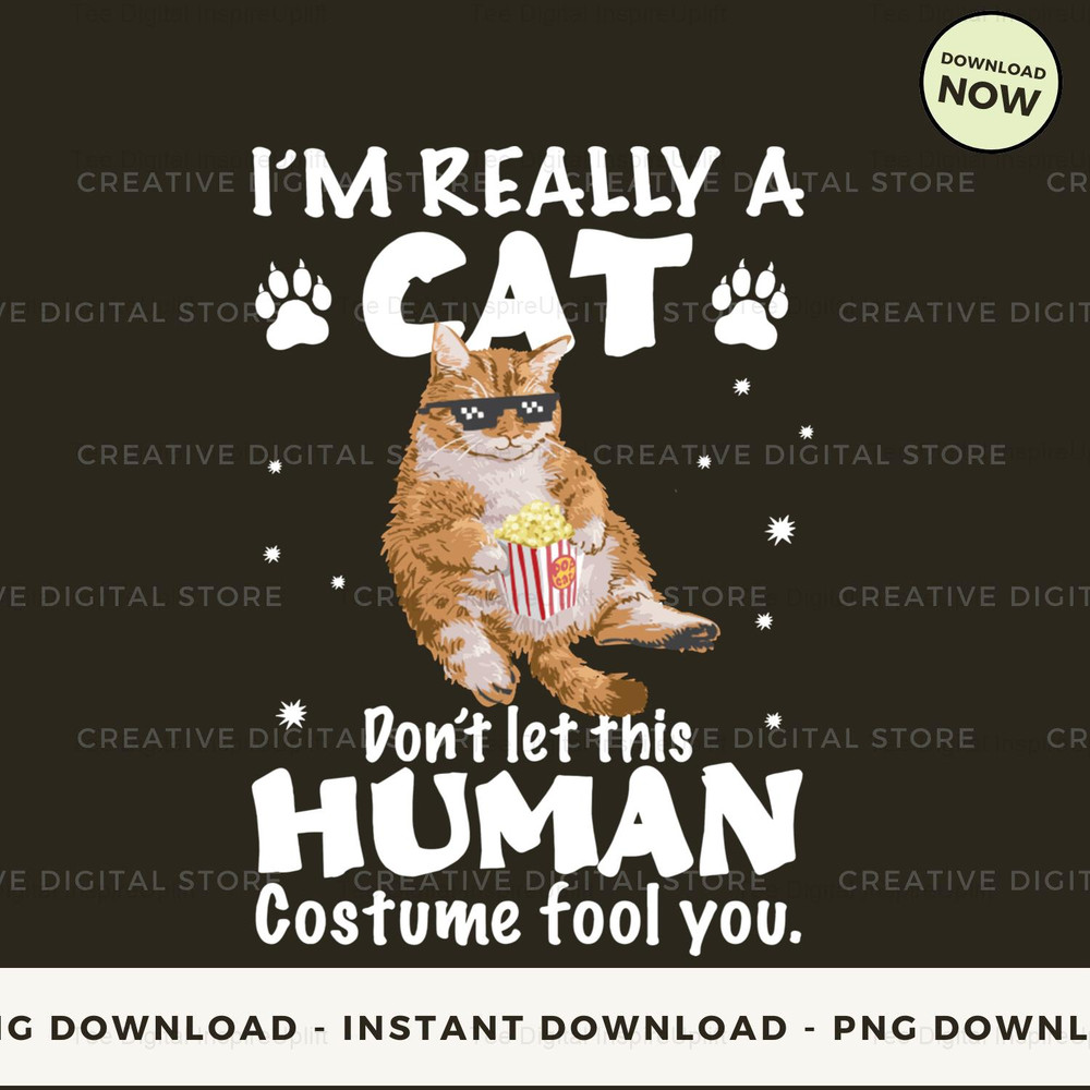 I'm really a cat don't let this human costume tool you.jpg