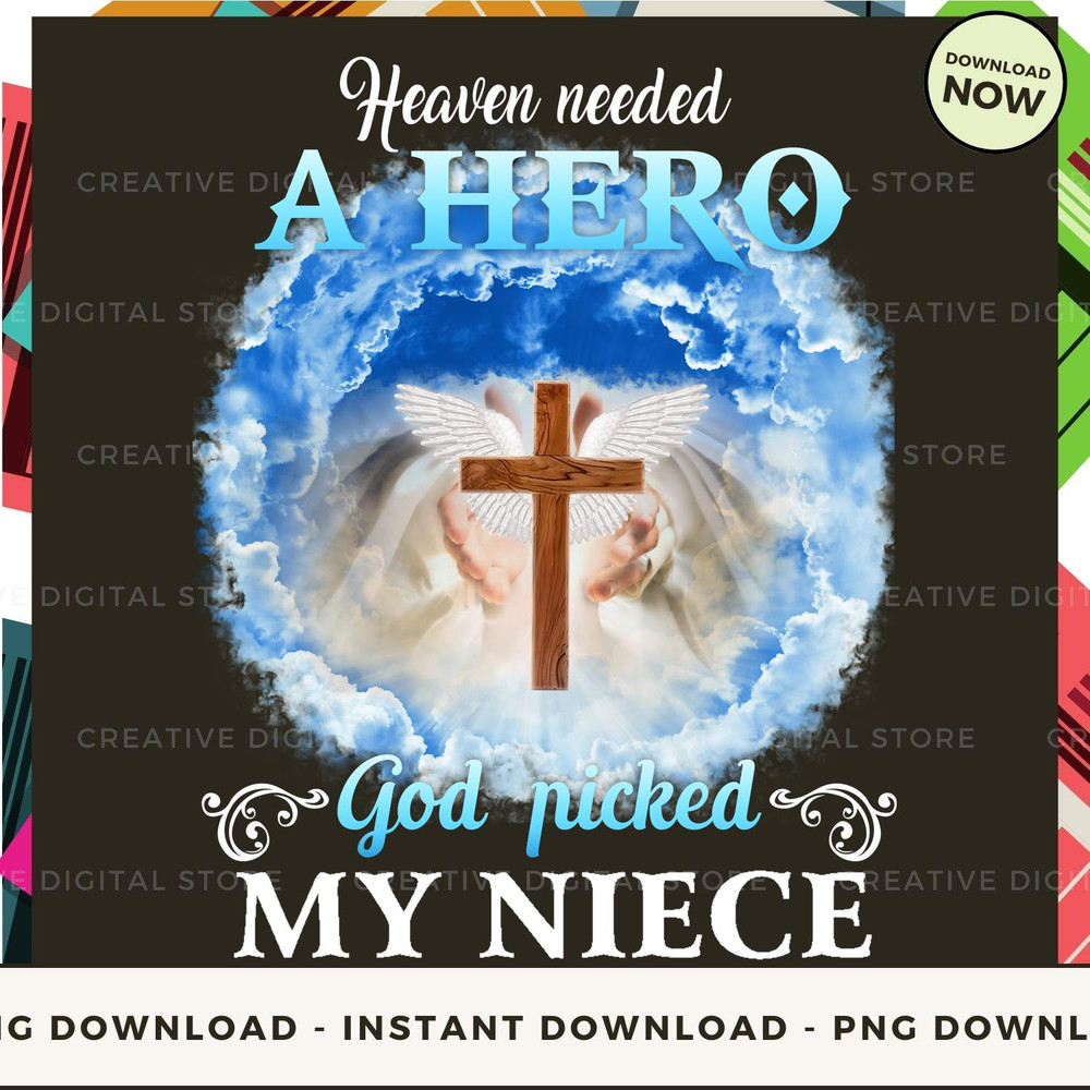 NIECE Heaven Needed A Hero.jpg