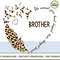BROTHER The moment your heart stopped Mine changed.jpg