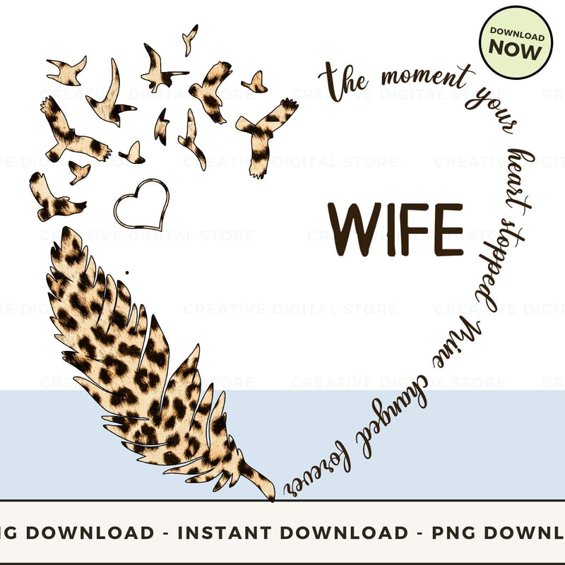 WIFE The moment your heart stopped Mine changed fo.jpg