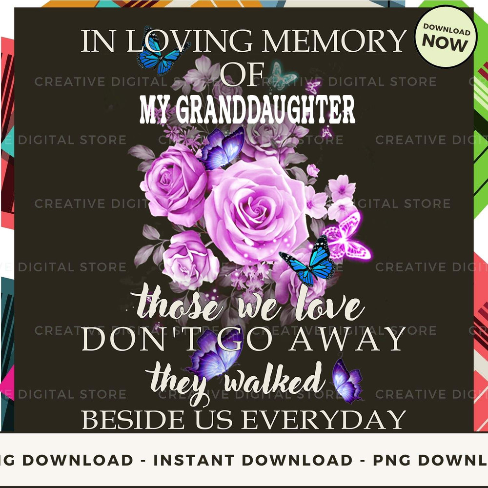 GRANDDAUGHTER Spirit In Loving Memory Of Those We.jpg