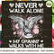 GRANNY Never walk alone walks with me angel_3.jpg