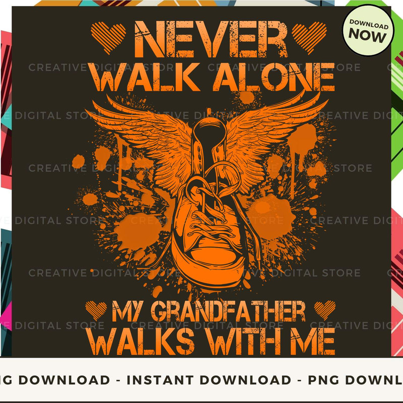 GRANDFATHER Never walk alone my walks with me Oran.jpg