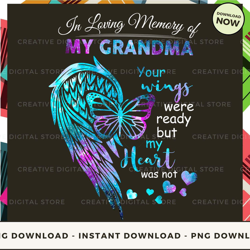 In Loving Memory of MY GRANDMA Your wings were.jpg