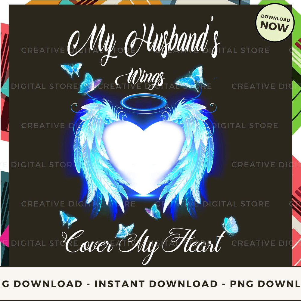 HUSBAND My Family Wings cover my Heart TE.jpg