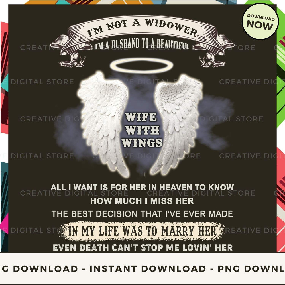 I'M NOT A WIDOWER I'M A HUSBAND TO A BEAUTIFUL WIF.jpg