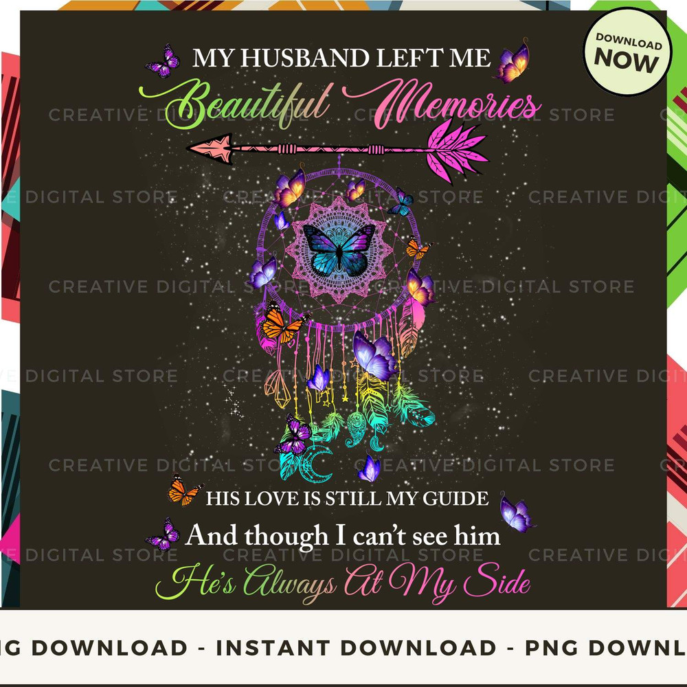 MY HUSBAND LEFT ME Beautiful Memories HIS LOVE IS.jpg