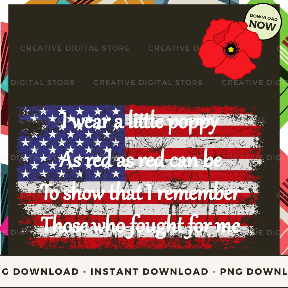 I Wear A Little Poppy As Red As Red Can Be To Show.jpg