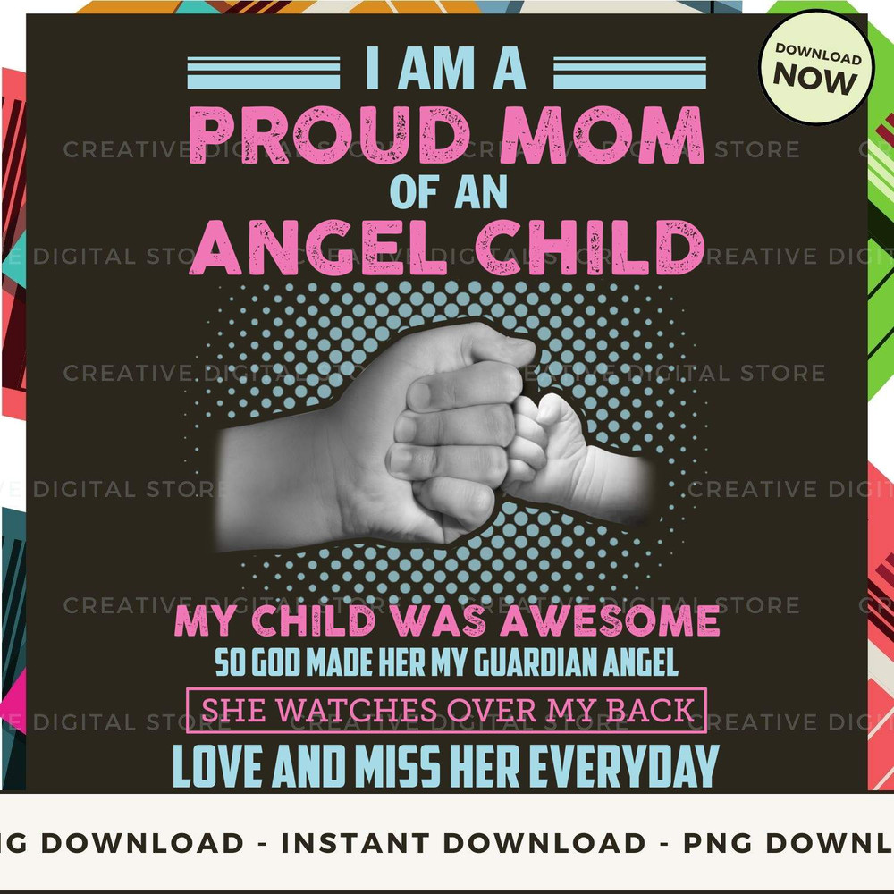 I AM A PROUD MOM OF AN ANGEL CHILD MY CHILD WAS AW.jpg