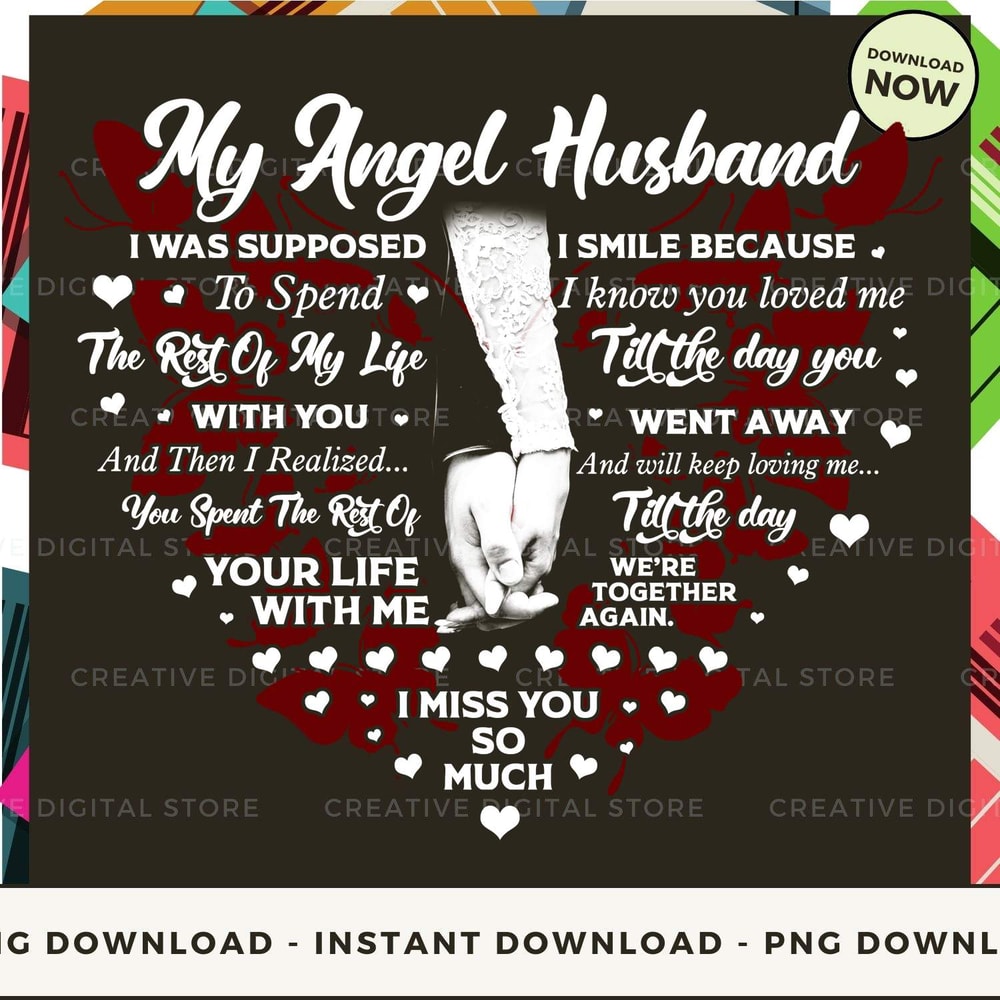 My Angel Husband I Was Supposed To Spend The Rest.jpg
