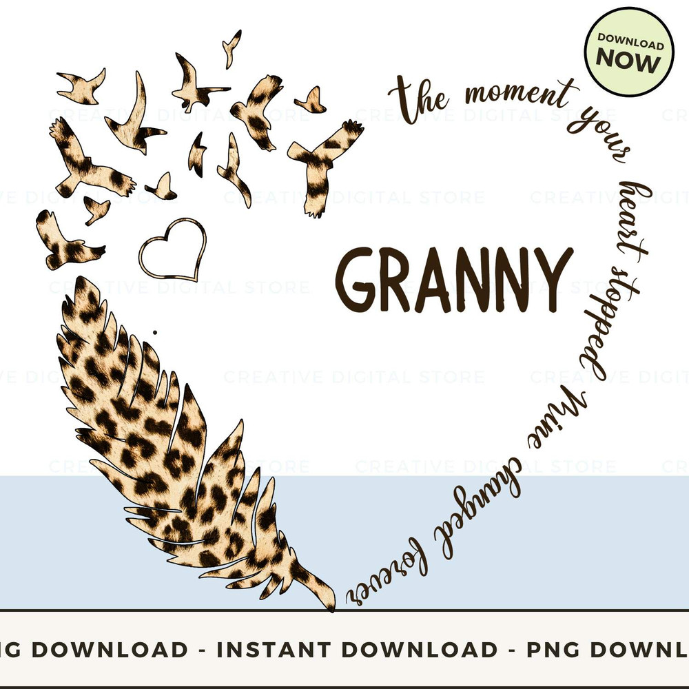 GRANNY The moment your heart stopped Mine changed.jpg