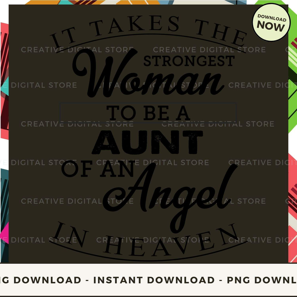 AUNT It takes the strongest woman to be a of an angel in heaven.jpg