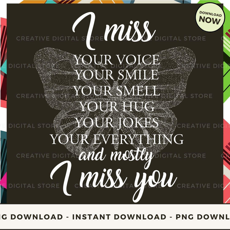 I MISS your voice your smile your smell your hug y_1.jpg