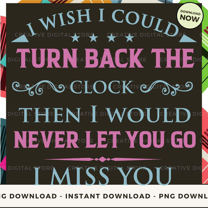 I wish I could turn back the clock then I would ne.jpg