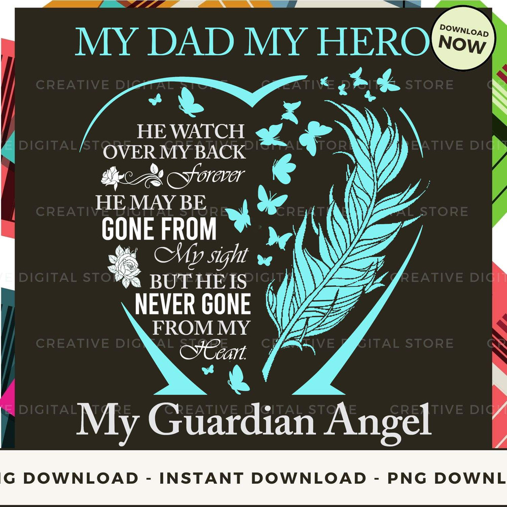 my dad my hero  HE WATCH OVER MY BACK Forever HE M.jpg