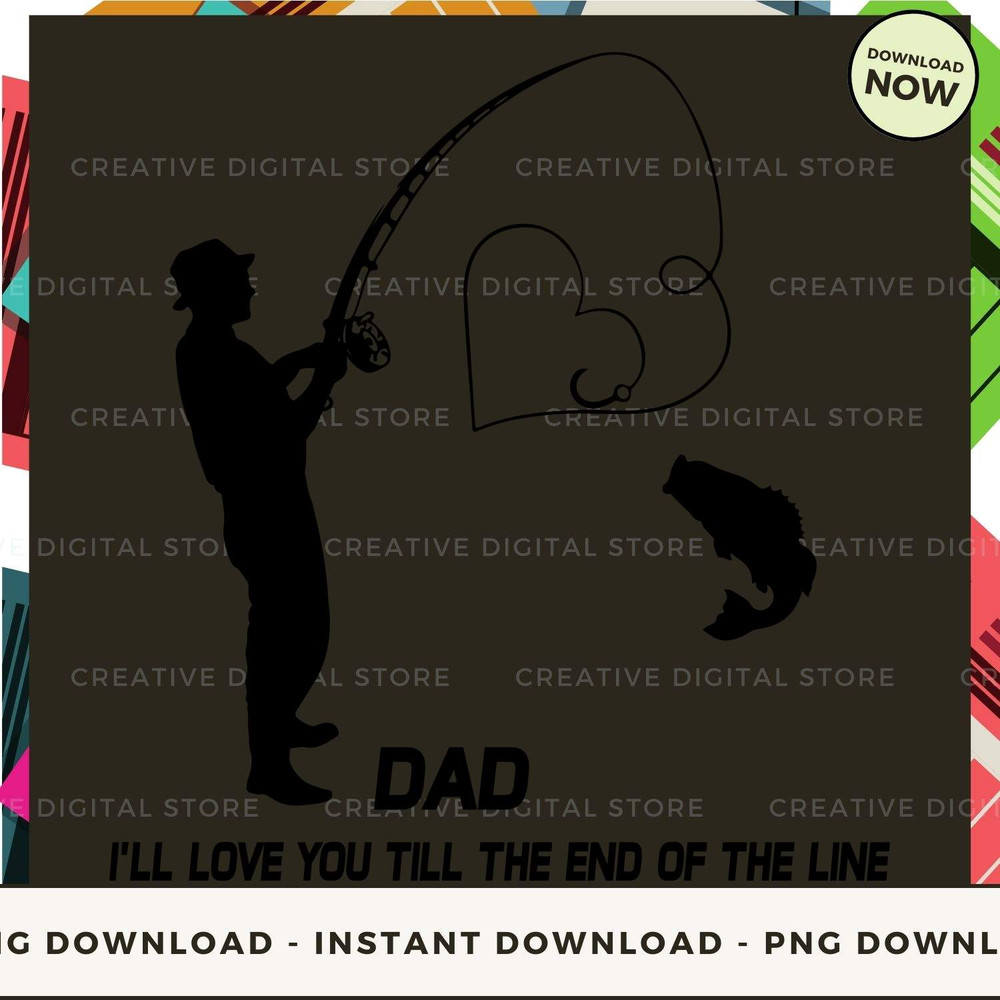 Father's Day I'll love you.jpg