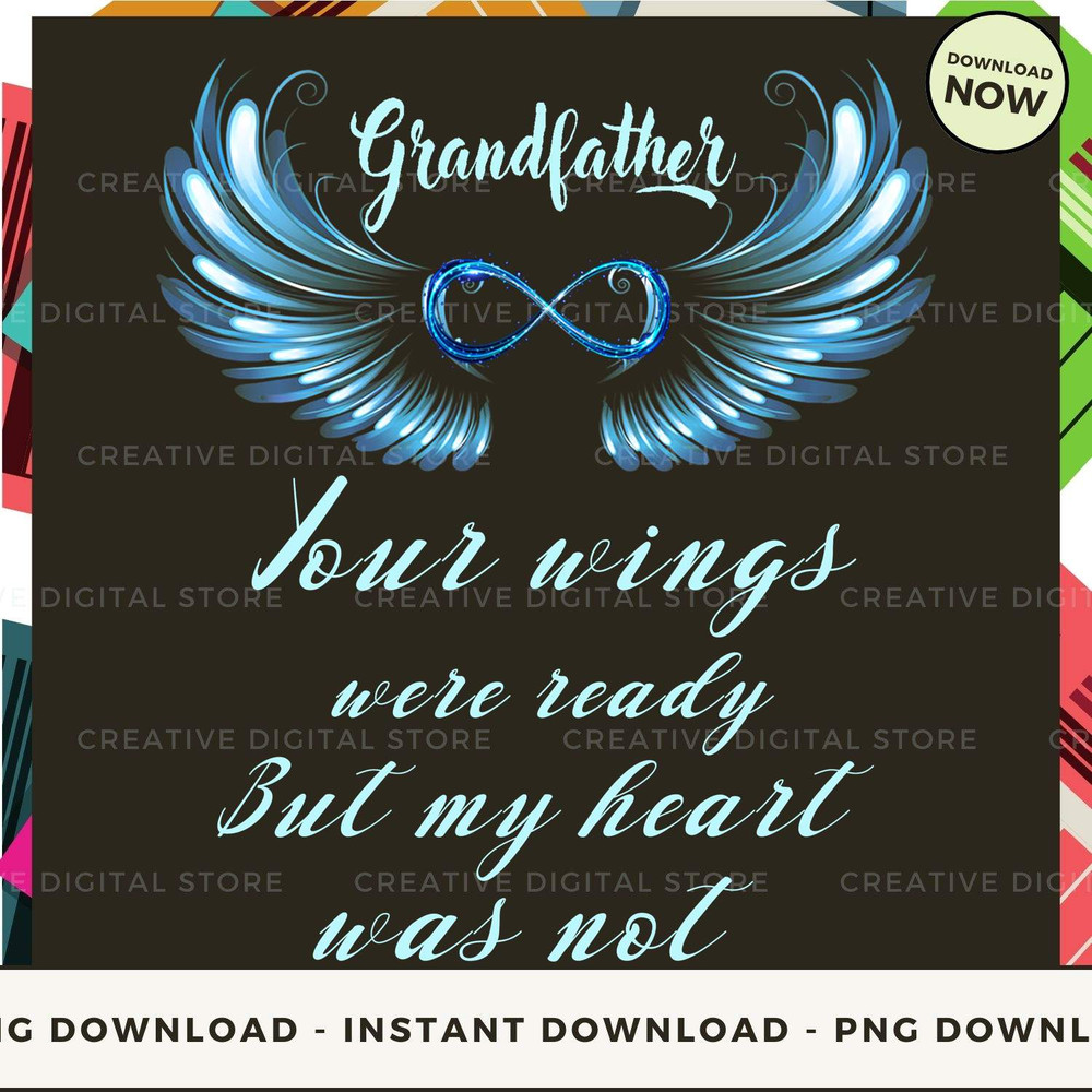 GRANDFATHER Your wings were ready.jpg