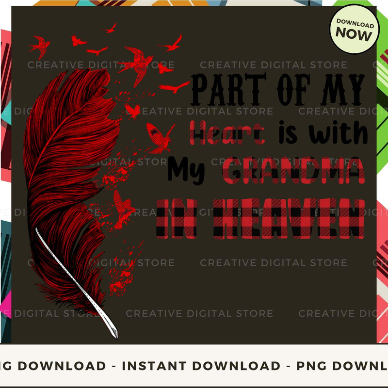 Part of my heart is with my grandma  in heaven.jpg