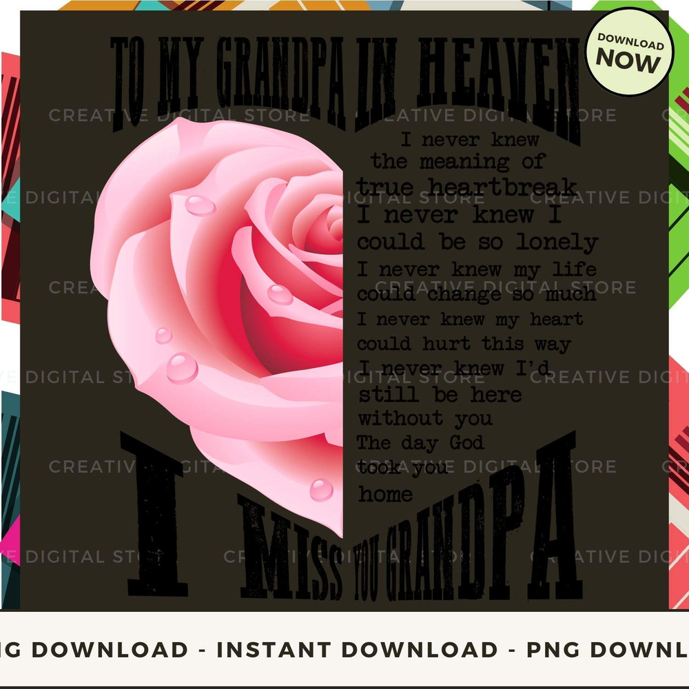 TO MY GRANDPA IN HEAVEN I never knew  the meaning.jpg