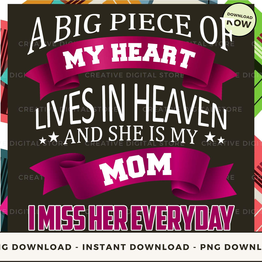 Mom Spirit A Big Piece Of my heart.jpg