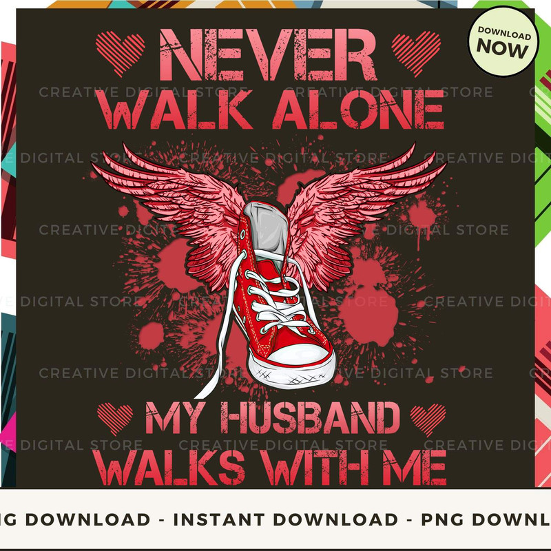 HUSBAND Never walk alone walks with me angel_2.jpg