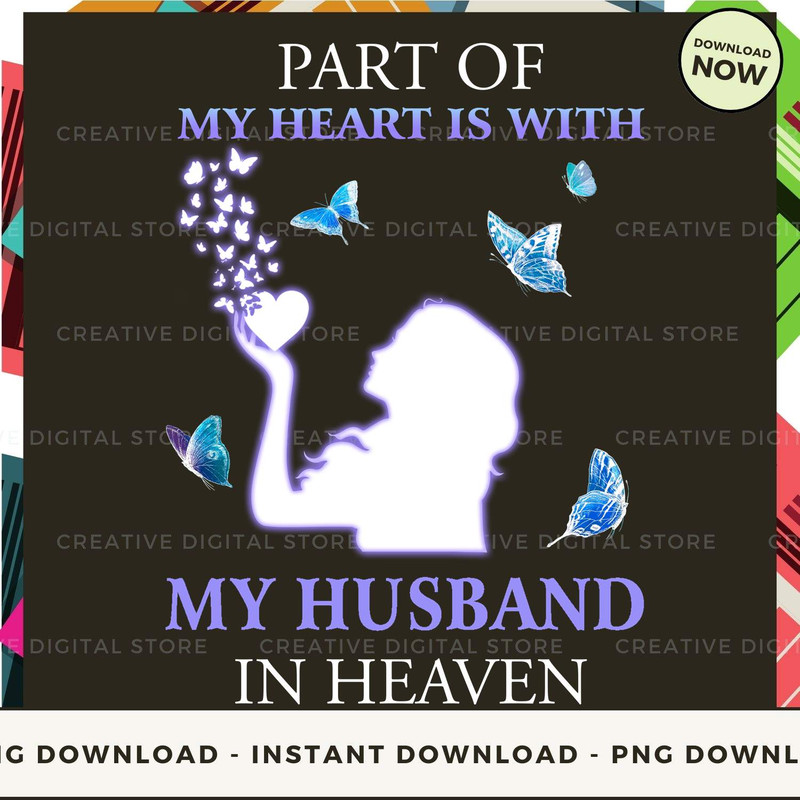 HUSBAND Part of my Heart is with in heaven TE.jpg