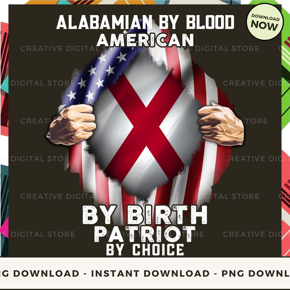 Alabama American by birth Patriot by choice.jpg