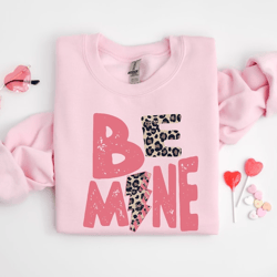be mine sweatshirt, valentines sweater, valentine's day shirt, love sweatshirt, gifts for her, valentines sweatshirt, co