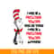 DS104122311-I will be preschool teacher here or there SVG, Dr Seuss SVG, Cat In The Hat SVG DS104122311.png