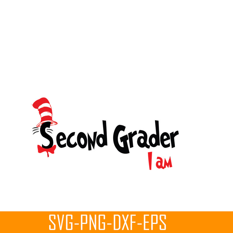 DS105122397-Second Grader I Am SVG, Dr Seuss SVG, Dr Seuss Quotes SVG DS105122397.png