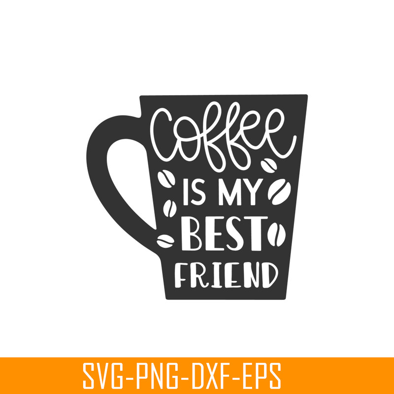 STB108122340-Coffee Is My Best Friend Cup SVG, Starbucks SVG, Starbucks Coffee SVG STB108122340.png