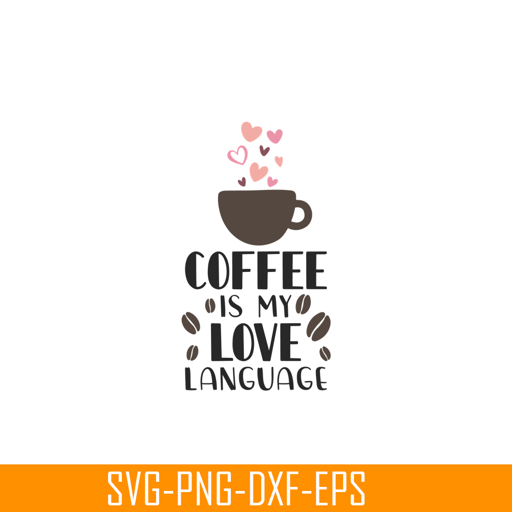 STB108122341-Coffee Is My Love Language SVG, Starbucks SVG, Starbucks Coffee SVG STB108122341.png