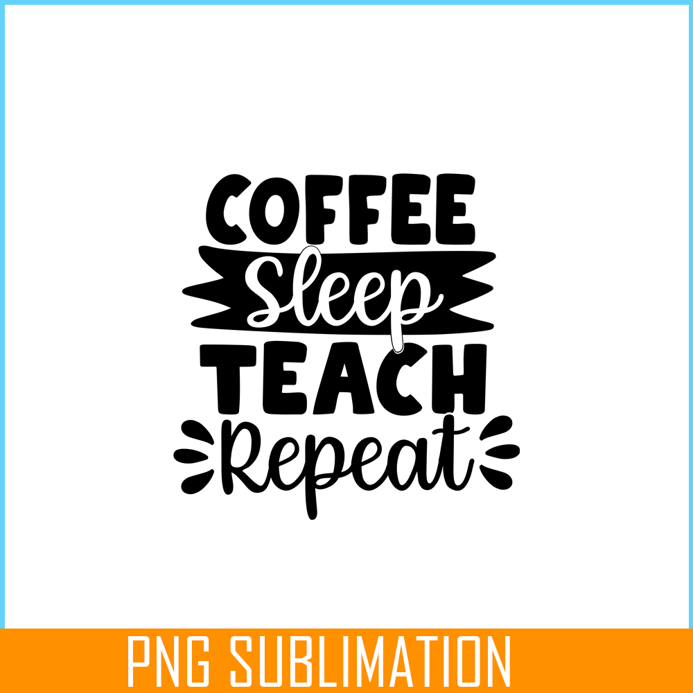 VLT19102323-Coffe Sleep Tech Repeat PNG, Chic Valentine PNG, Valentine Holidays PNG.png