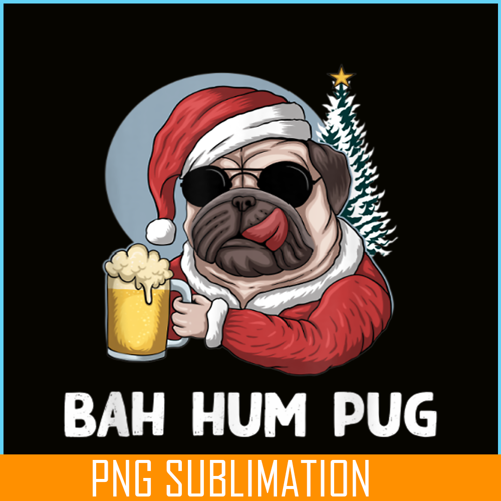 BEER28102354-Mens Bah Hum Pug And Beer PNG Christmas Drinking Beer Dog PNG Beer And Dog PNG.png