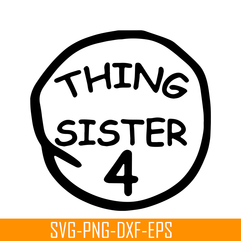 DS104122379-Thing Sister 4 SVG, Dr Seuss SVG, Cat in the Hat SVG DS104122379.png