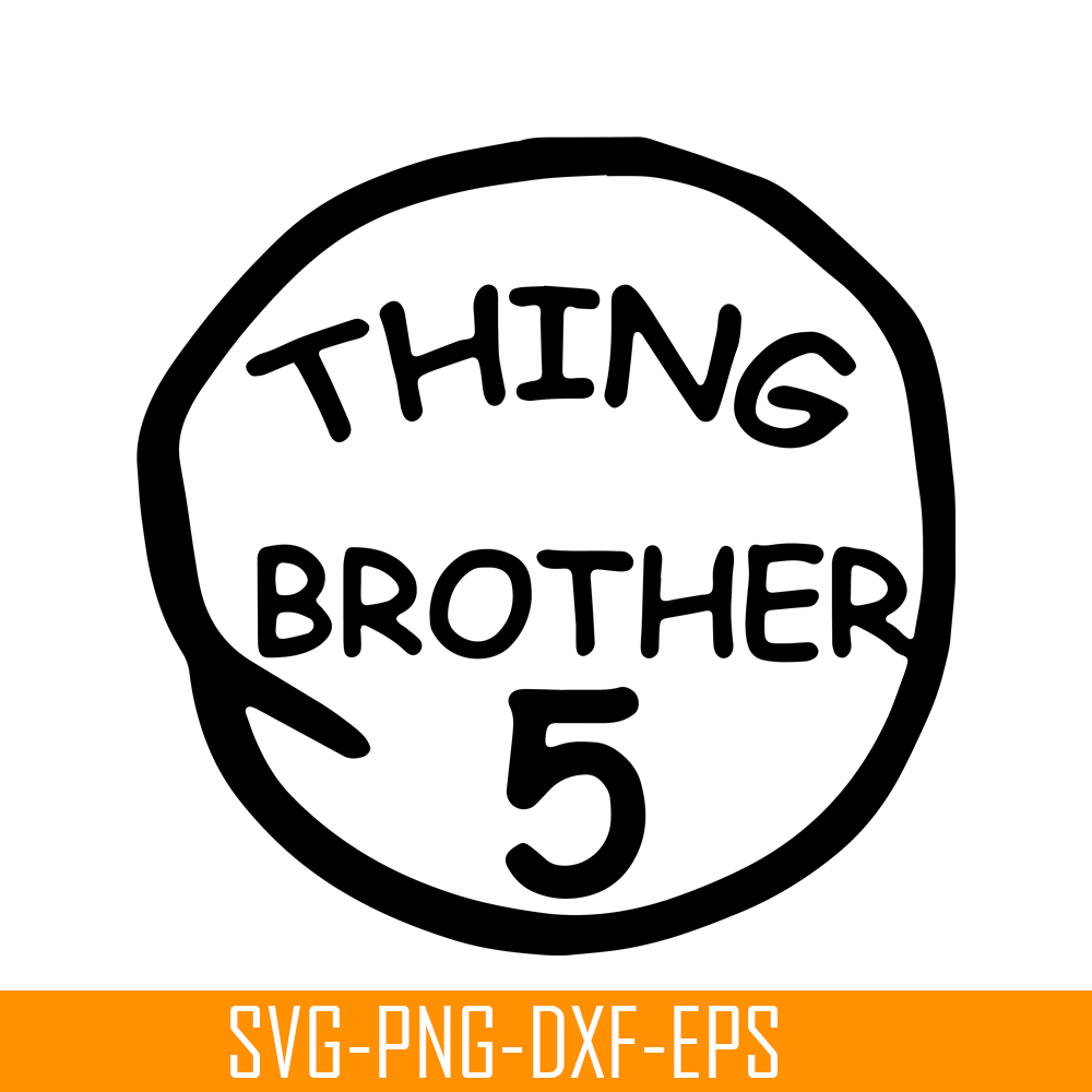 DS104122380-Thing Brother 5 SVG, Dr Seuss SVG, Cat in the Hat SVG DS104122380.png