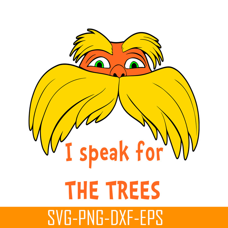 DS105122311-I speak for tree SVG, Dr Seuss SVG, Dr. Seuss' the Lorax SVG DS105122311.png