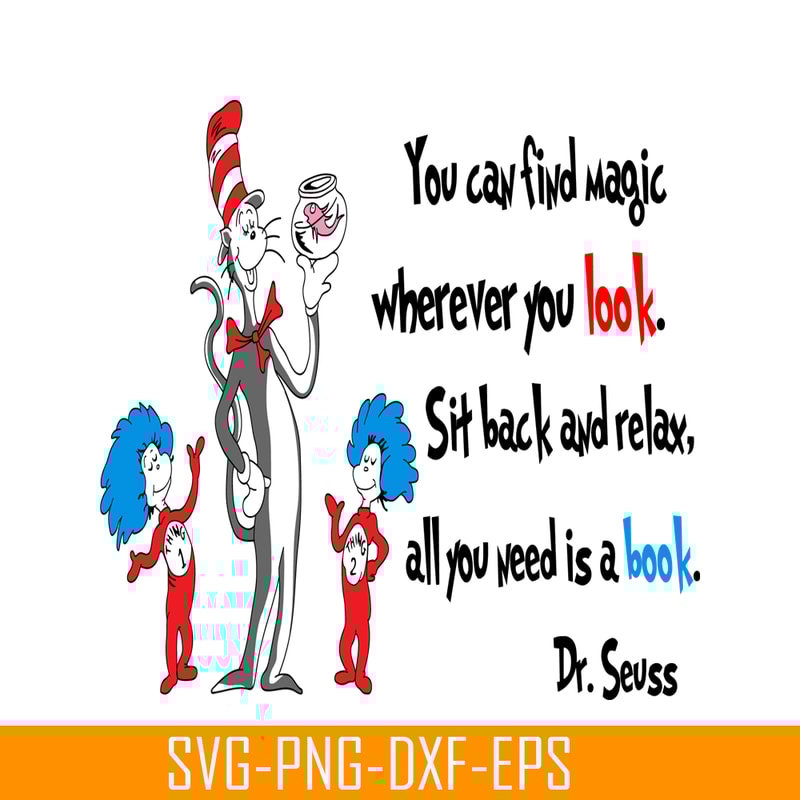 DS2051223280-You Can Find Magic Wherever You Look SVG, Dr Seuss SVG, Dr Seuss Quotes SVG DS2051223280.png