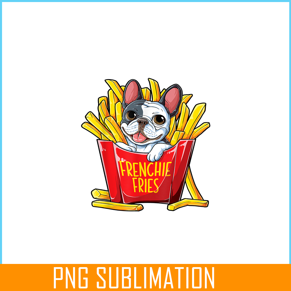HL161023125-Frenchie Fries Bulldog PNG, Frenchie Dog Lover PNG, French Dog Artwork PNG.png