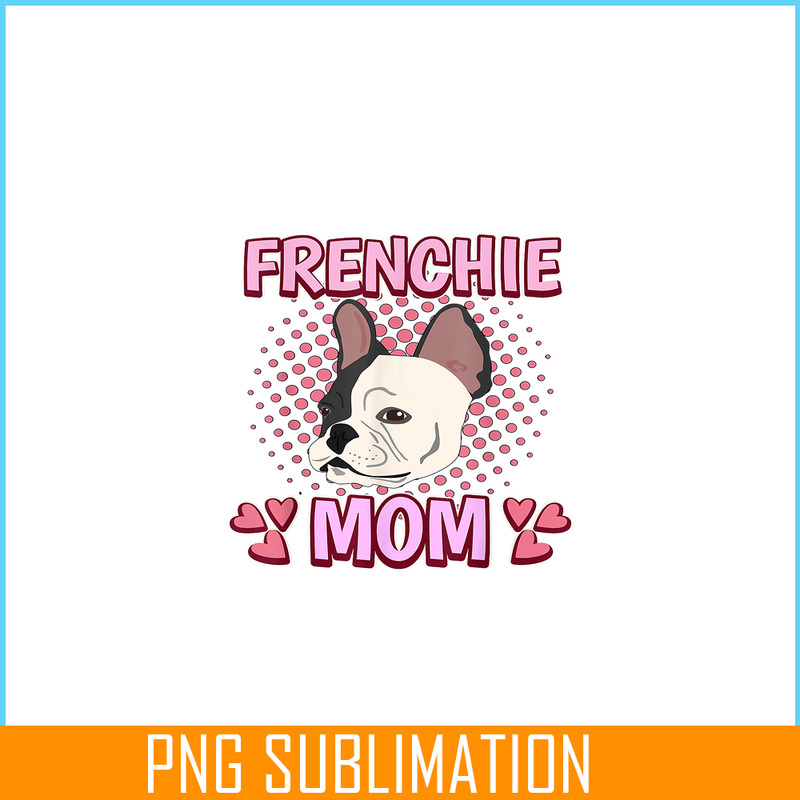 HL161023213-Womens French Bulldog Mom Mommy Mother's Day French Bulldog PNG.png
