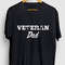 Veteran Dad Veteran Gift, Funny Veterans Shirt, Funny Military tee, Veteran Hoodie  Youth Shirt  Unisex T-shirt.jpg