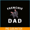 HL161023120-Frenchie Dad French Bulldog PNG, Frenchie Dog Lover PNG, French Dog Artwork PNG.png