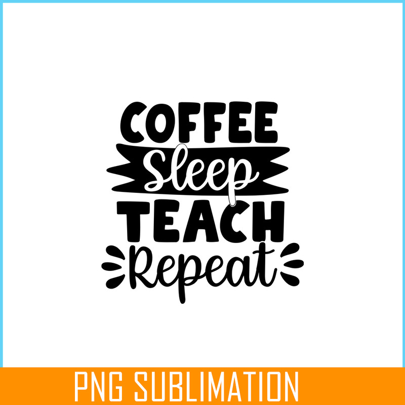 VLT19102323-Coffe Sleep Tech Repeat PNG, Chic Valentine PNG, Valentine Holidays PNG.png