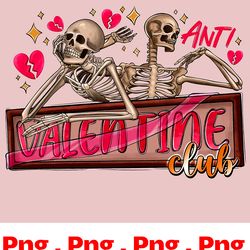 anti valentine club png, funny valentine's png, skeleton valentine png, skeleton png, anti valentine png, valentine png